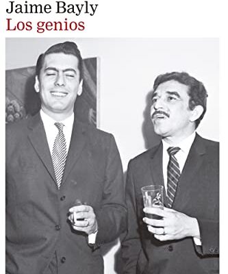 “Los genios” de Jaime Bayly